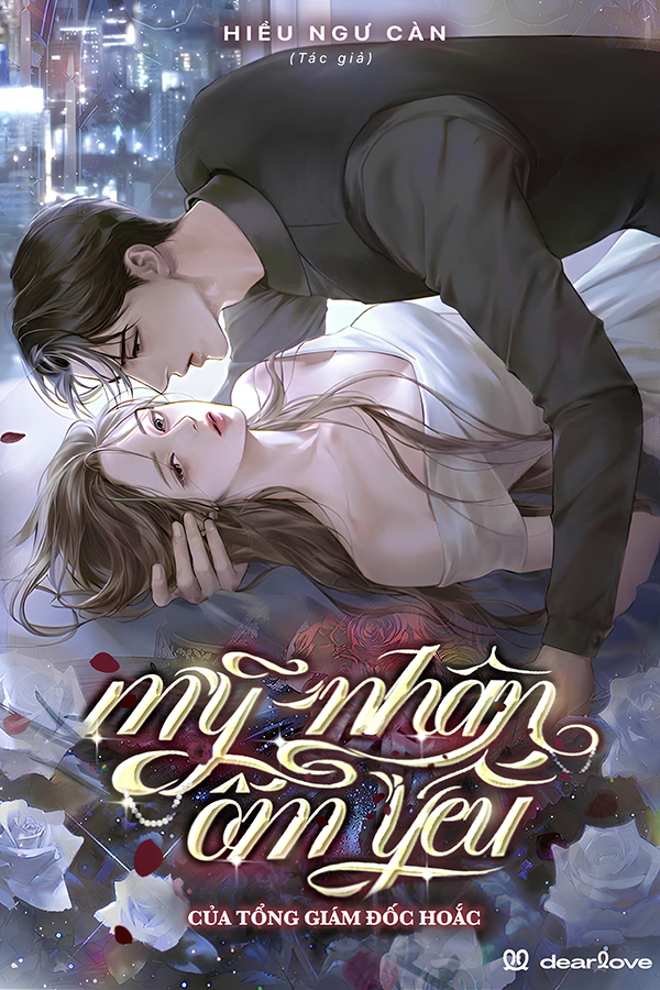 Mỹ Nhân Ốm Yếu Của Tổng Giám Đốc Hoắc